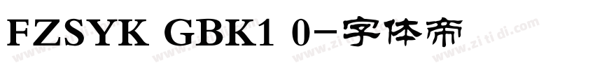 FZSYK GBK1 0字体转换